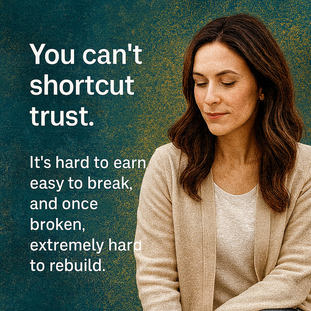 You Can’t Shortcut Trust